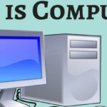What-is-Computer