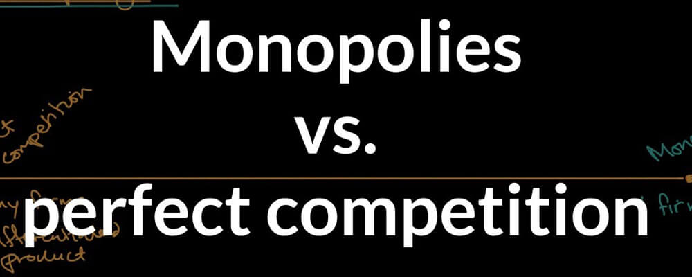 Monopoly-vs-Perfect-Competition