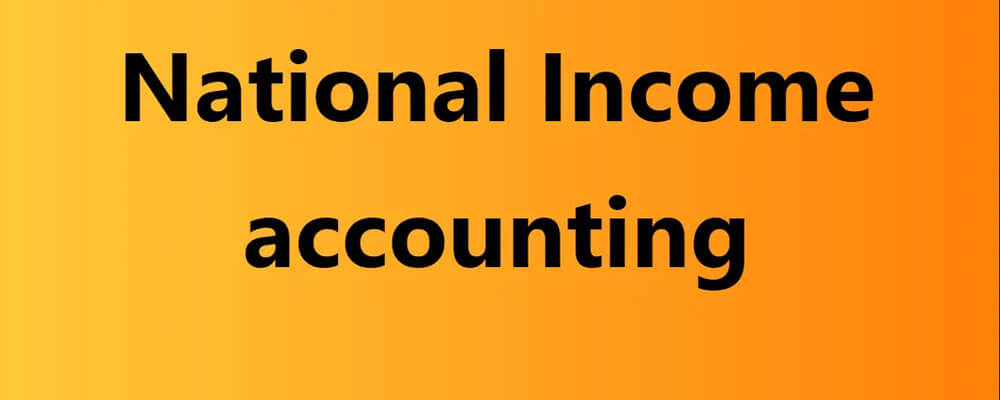 What-is-National-Income-Accounting