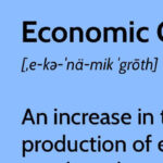 What is Economic Growth | Importance | Types | Indicators | Factors | Criticism